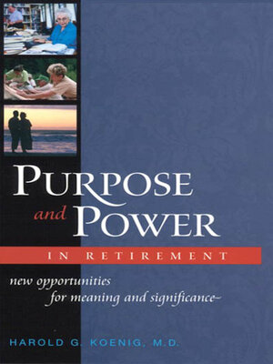 cover image of Purpose & Power In Retirement